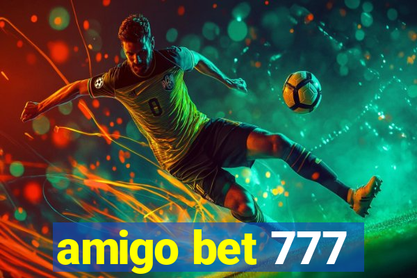 amigo bet 777